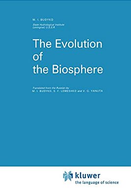 The Evolution Of The Biosphere-..