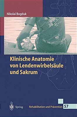 Klinische Anatomie Von Lendenwirbelsäule Und Sakrum-..