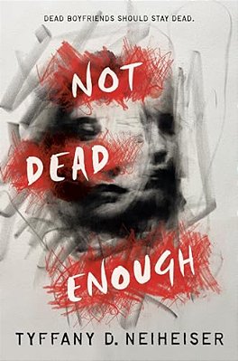 Not Dead Enough-..