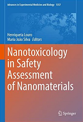 Nanotoxicology In Safety Assessment Of Nanomaterials-..
