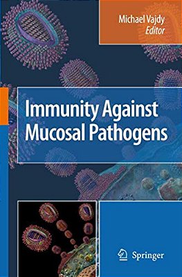 Immunity Against Mucosal Pathogens-..