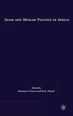 Islam And Muslim Politics In Africa-..