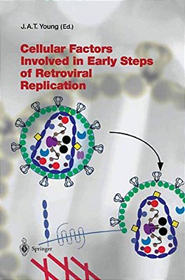 Cellular Factors Involved In Early Steps Of Retroviral Replication-..