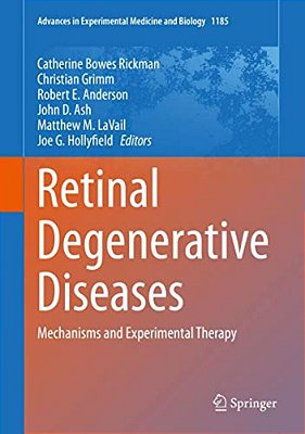 Retinal Degenerative Diseases: Mechanisms And Experimental Therapy-..