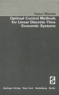Optimal Control Methods For Linear Discrete-Time Economic Systems-..