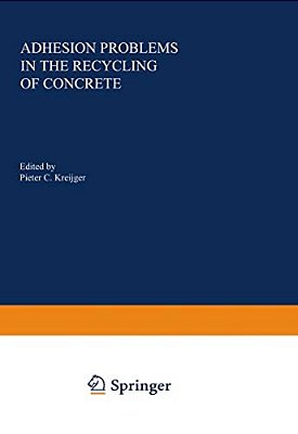 Adhesion Problems In The Recycling Of Concrete-..