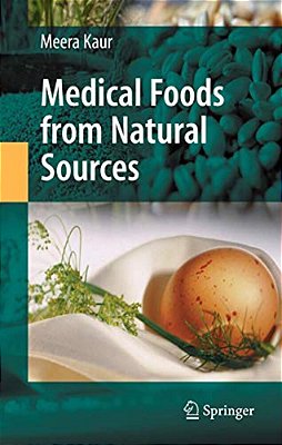 Medical Foods From Natural Sources-..