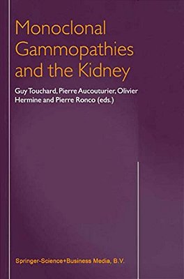 Monoclonal Gammopathies And The Kidney-..