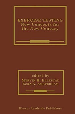 Exercise Testing: New Concepts For The New Century-..