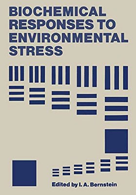 Biochemical Responses To Environmental Stress: Proceedings Of A Symposium Sponsored By The Division Of Water, Air, And Waste Chemistry, Microbial Chem-..
