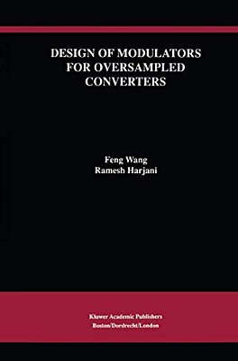 Design Of Modulators For Oversampled Converters-..