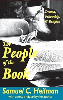 The People Of The Book: Drama, Fellowship And Religion-..