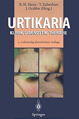 Urtikaria: Klinik, Diagnostik, Therapie-..