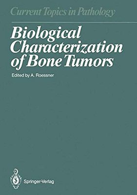 Biological Characterization Of Bone Tumors-..
