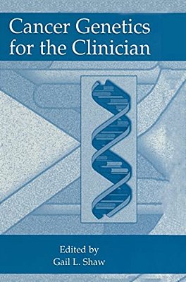 Cancer Genetics For The Clinician-..