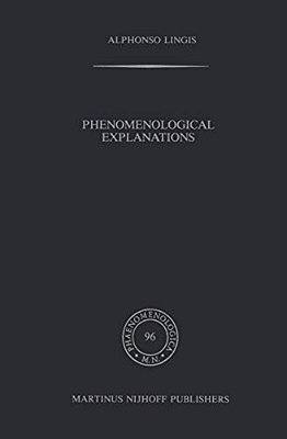 Phenomenological Explanations-..