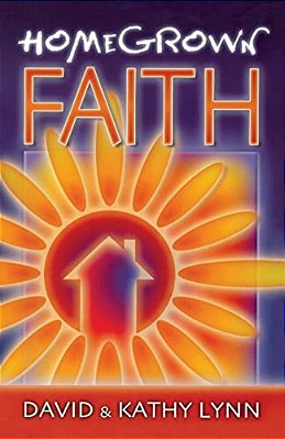 Home Grown Faith-..