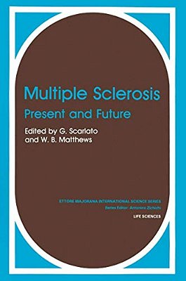 Multiple Sclerosis: Present And Future-..