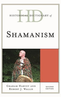 Historical Dictionary Of Shamanism-..