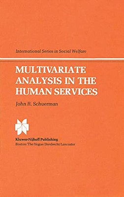 Multivariate Analysis In The Human Services-..