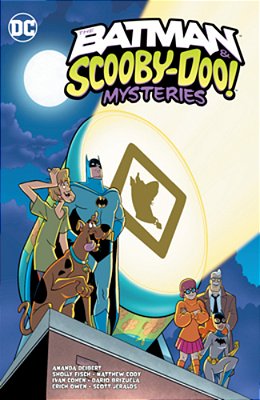 The Batman & Scooby-Doo Mysteries Vol. 4-..