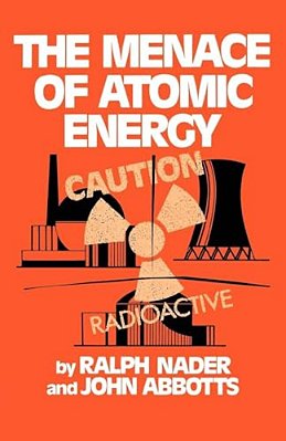 The Menace Of Atomic Energy-..