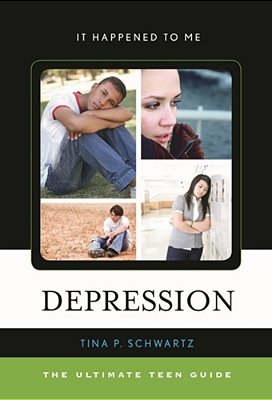 Depression: The Ultimate Teen Guide-..