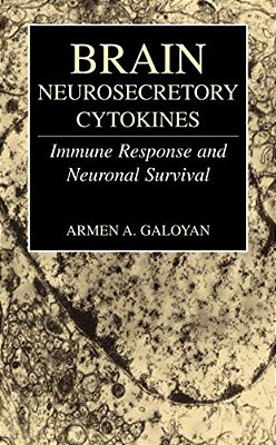 Brain Neurosecretory Cytokines: Immune Response And Neuronal Survival-..