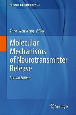 Molecular Mechanisms Of Neurotransmitter Release-..