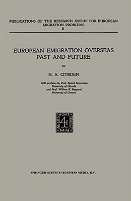 European Emigration Overseas Past And Future-..