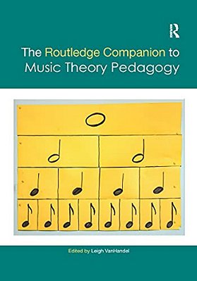 The Routledge Companion To Music Theory Pedagogy-..
