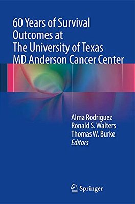 60 Years Of Survival Outcomes At The University Of Texas Md Anderson Cancer Center-..
