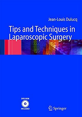 Tips And Techniques In Laparoscopic Surgery [With Dvd-ROM]-..