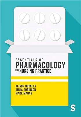Essentials Of Pharmacology For Nursing Practice-..