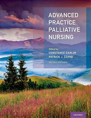 Advanced Practice Palliative Nursing 2ND Edition-..
