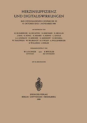 Herzinsuffizienz Und Digitaliswirkungen: 31. Oktober Und 1. November 1958-..