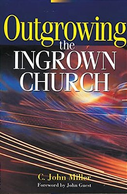 Outgrowing The Ingrown Church-..