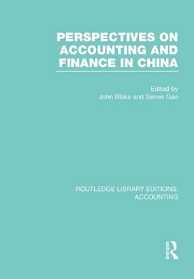 Perspectives On Accounting And Finance In China (Rle Accounting)-..