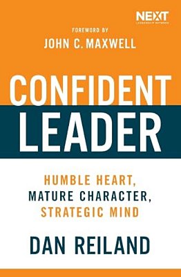 Confident Leader: Humble Heart, Mature Character, Strategic Mind-..
