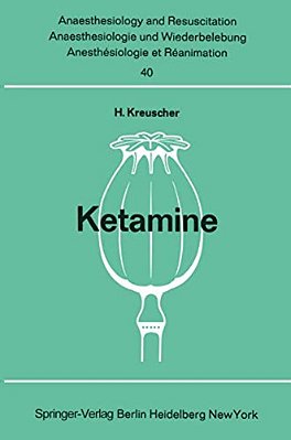 Ketamine: Bericht Über Das Internationale Symposion Am 23. Und 24. Februar 1968 In Mainz-..