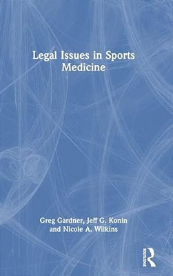 Legal Issues In Sports Medicine-..