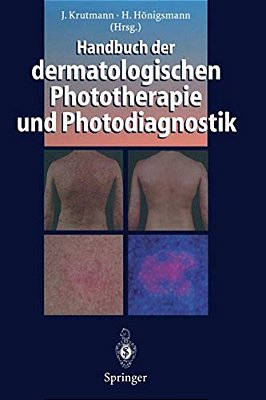 Handbuch Der Dermatologischen Phototherapie Und Photodiagnostik-..
