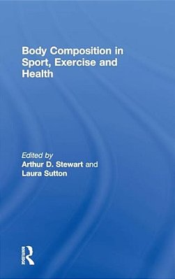 Body Composition In Sport, Exercise And Health-..