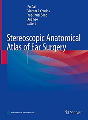 Stereoscopic Anatomical Atlas Of Ear Surgery-..