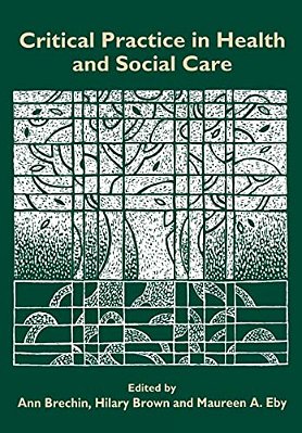 Critical Practice In Health And Social Care-..