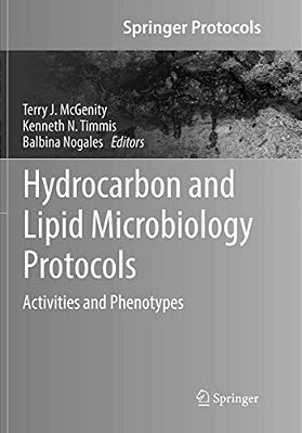 Hydrocarbon And Lipid Microbiology Protocols: Activities And Phenotypes-..