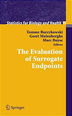 The Evaluation Of Surrogate Endpoints-..