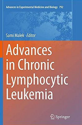 Advances In Chronic Lymphocytic Leukemia-..