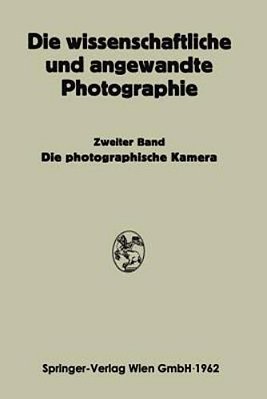 Die Photographische Kamera-..