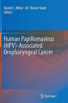 Human Papillomavirus (Hpv)-Associated Oropharyngeal Cancer-..